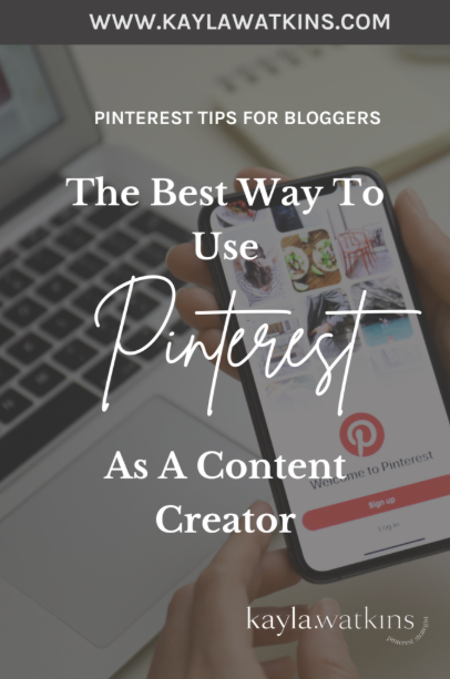 best way to use pinterest as a content creator